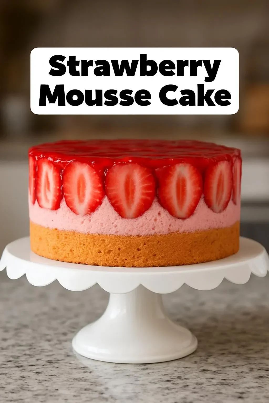 Deliciously layered Strawberry Mousse Cake with fresh strawberries